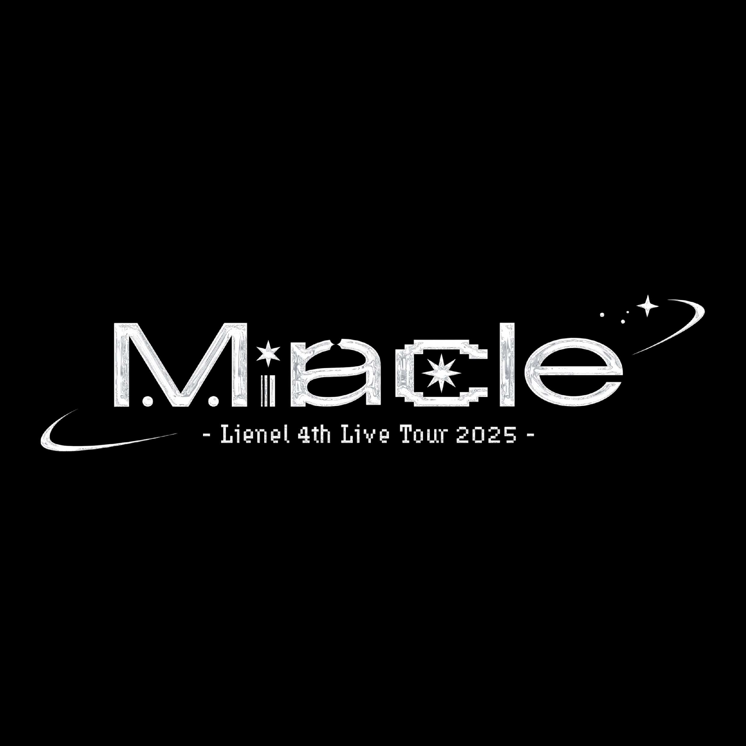 Lienel 4th Live Tour 2025「Miracle」